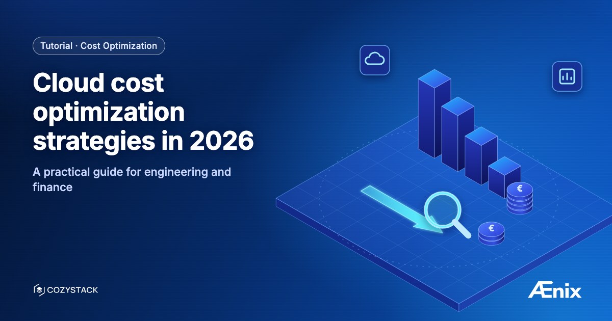 Cloud cost optimization strategies in 2026 — a practical guide for engineering and finance