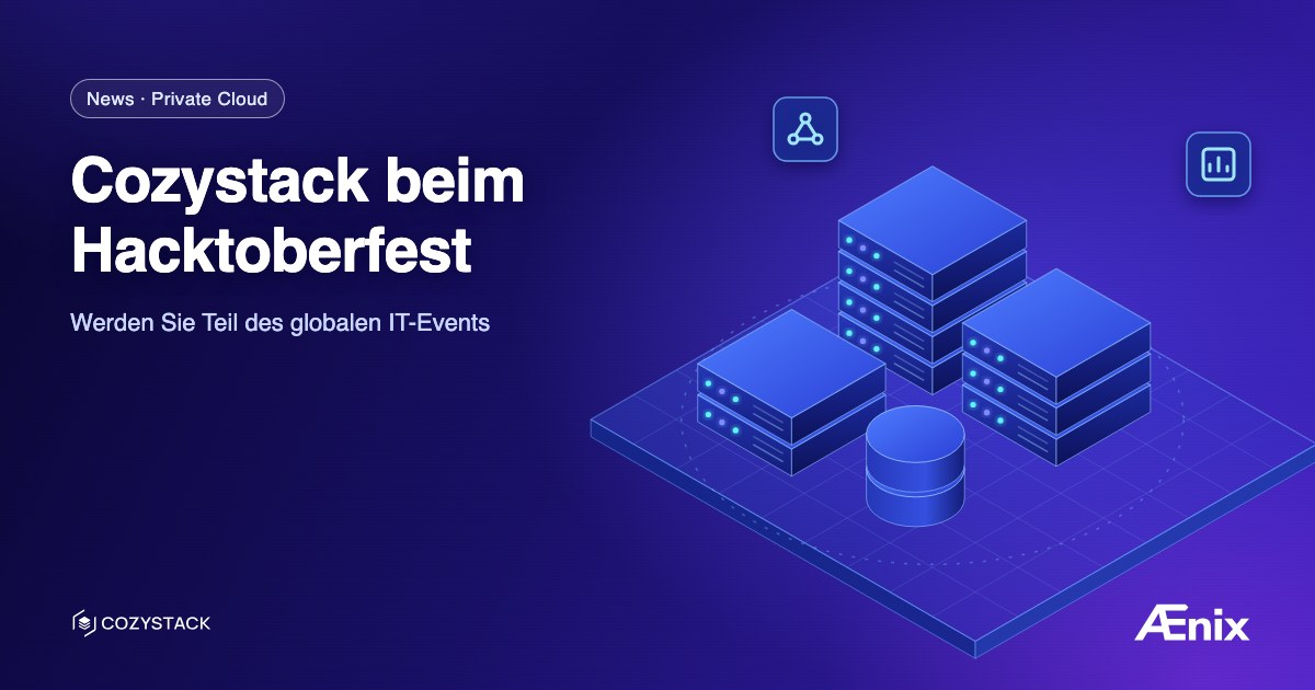 Cozystack beim Hacktoberfest: Werden Sie Teil des globalen IT-Events