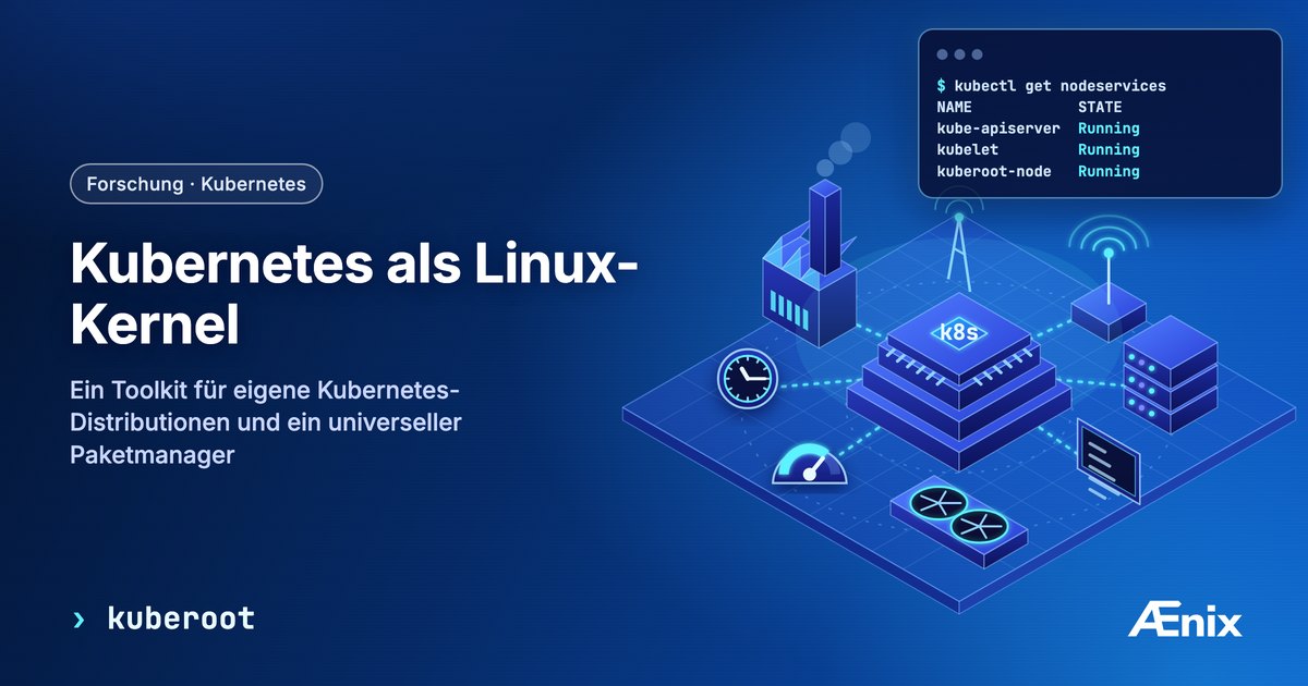 Kubernetes als Linux-Kernel: ein Baukasten für eigene Kubernetes-Distributionen und ein Paketmanager für jeden Cluster
