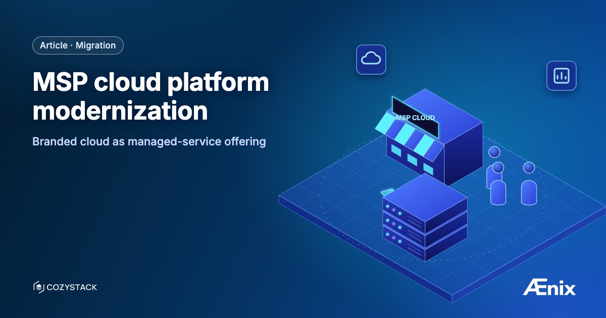 MSP cloud platform modernization — branded cloud as managed-service offering