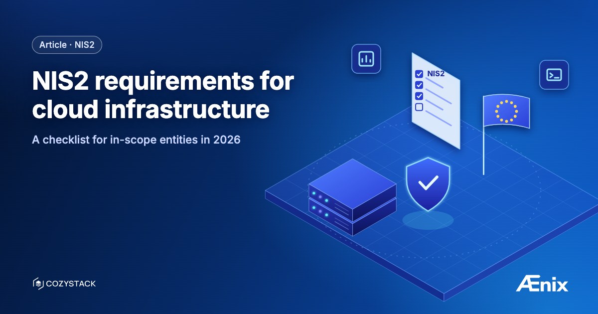 NIS2 requirements for cloud infrastructure — a checklist for in-scope entities in 2026