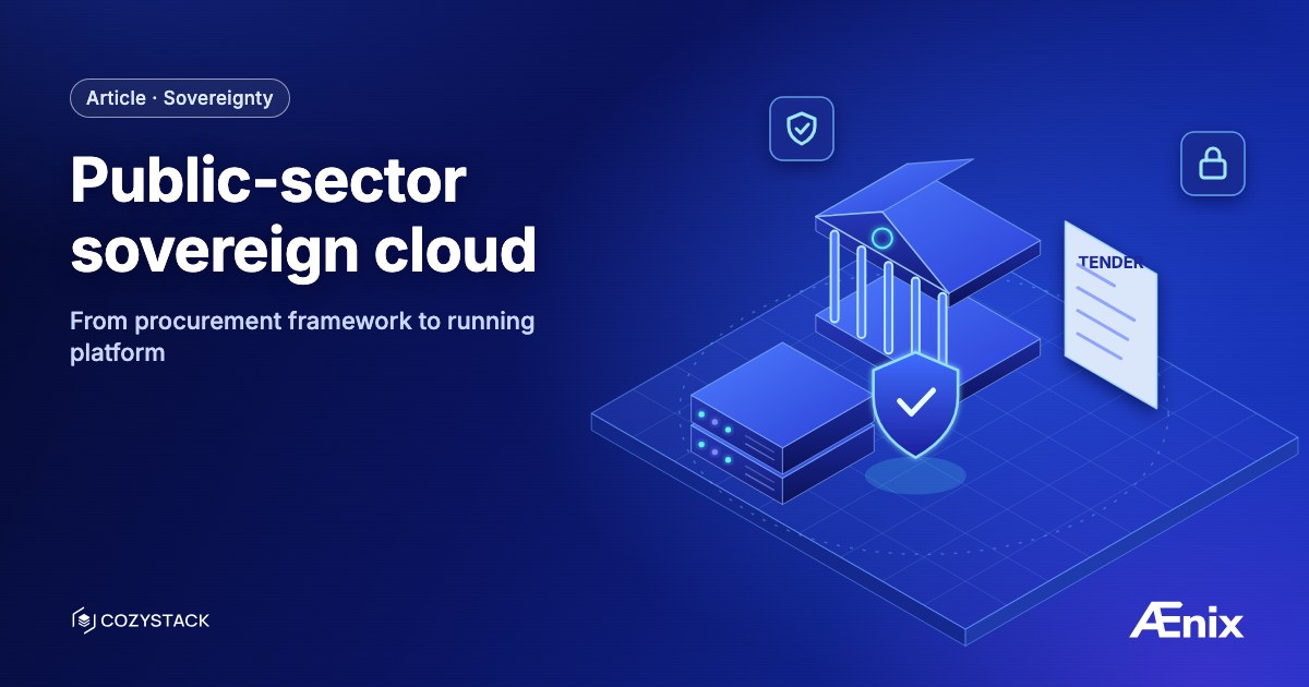Public-sector sovereign cloud — from procurement framework to running platform